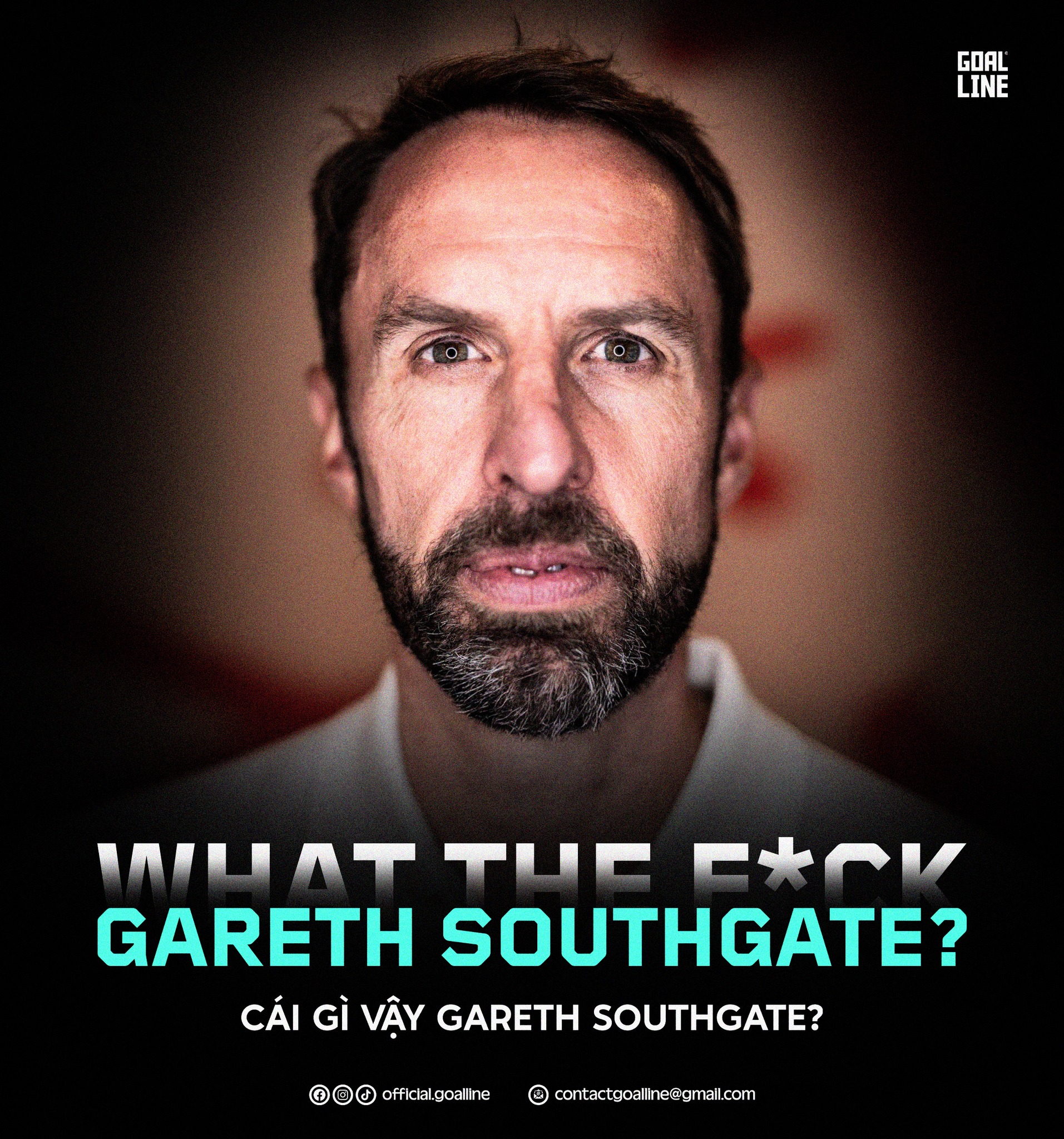 Gareth Southgate: mang đến những nỗi lo cho người Anh